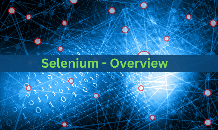 Selenium - Overview