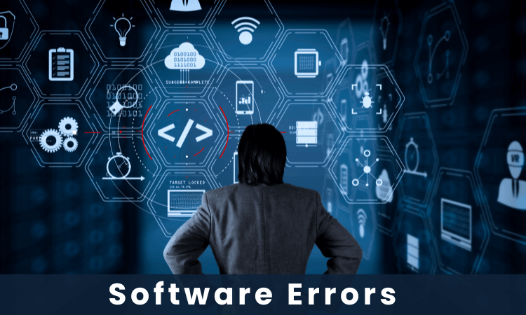 Software Errors Answer To All Your What Why And How Software 