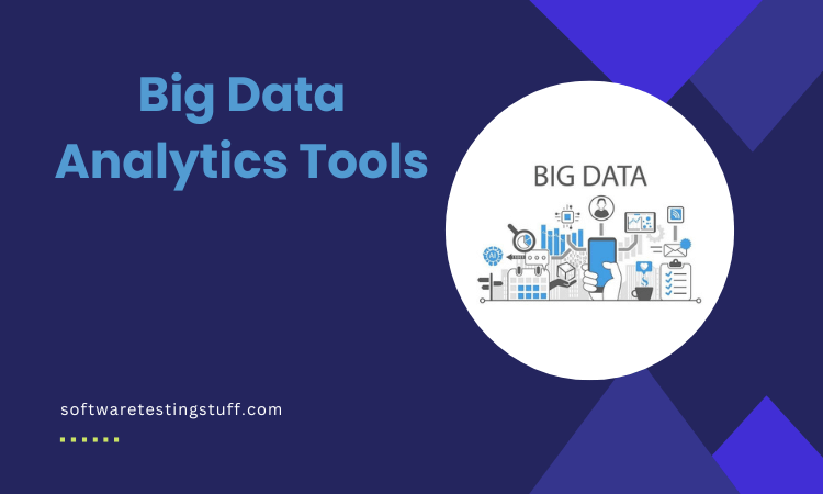 Big Data Analytics Tools