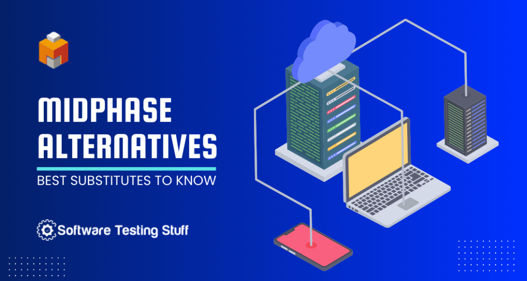 Midphase Alternatives