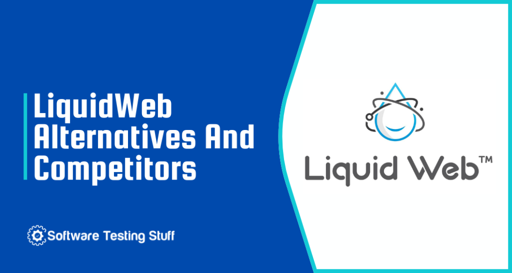 LiquidWeb alternatives